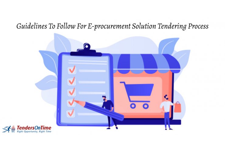 Guidelines to Follow For E-procurement Solution Tendering Process procurement